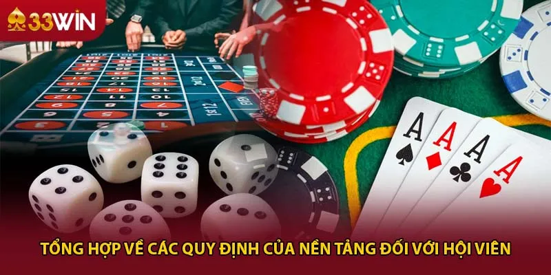 Tổng hợp về các quy định của nền tảng đối với hội viên